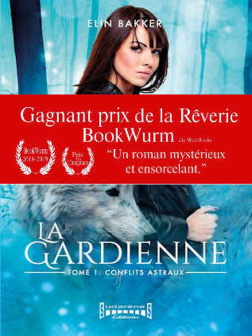Title details for La gardienne by Elin Bakker - Available